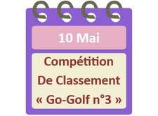 Compétition de Classement  GO Golf  n°3